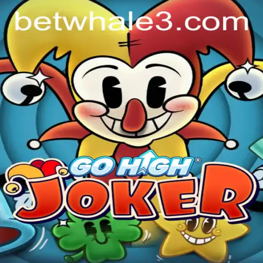 Explorando o GoHighJoker: Uma Nova Experiência de Jogo no betwhale.com